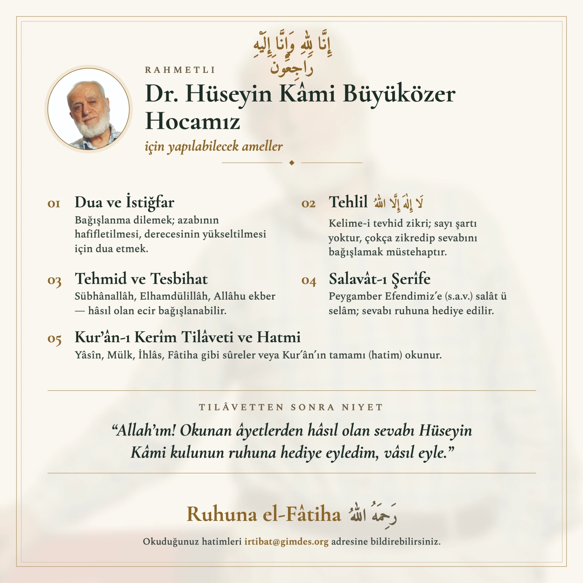 Merhum için yapılabilecek ameller